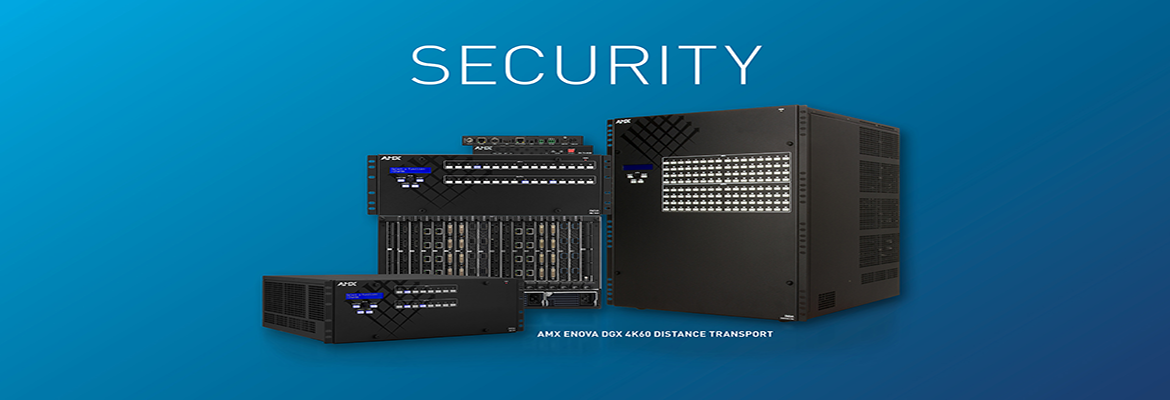 AMX by HARMAN Announces New AMX 4K60 4:4:4 Twisted Pair and Fiber Boards and End-points for Enova DGX 100 Series Enclosures 