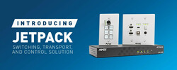 AMX by HARMAN Introduces Jetpack  3x1 Switching, Transport, and Control Solution